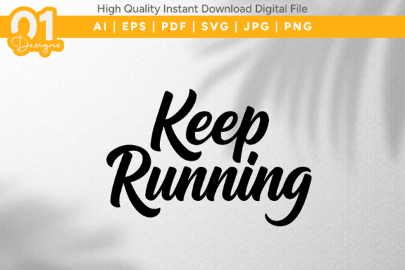 Keep Running Motivational SVG: A Designer's Embroidery Field Test