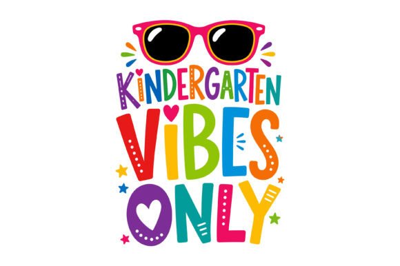 Kindergarten Vibes Only SVG: A Designer's Practical Review