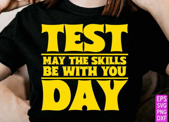 Test Day PNG, Funny Exam Day Teacher PNG: A Designer’s Take